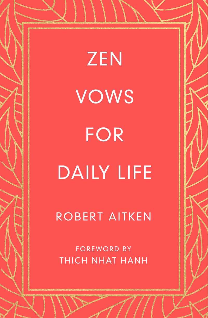 Zen Vows for Daily Life