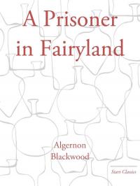 A Prisoner in Fairyland