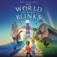 The World Between Blinks #1