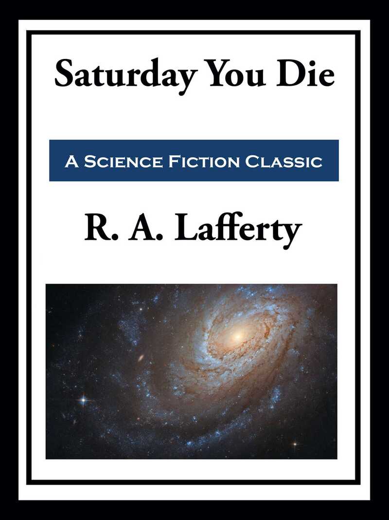 Saturday You Die