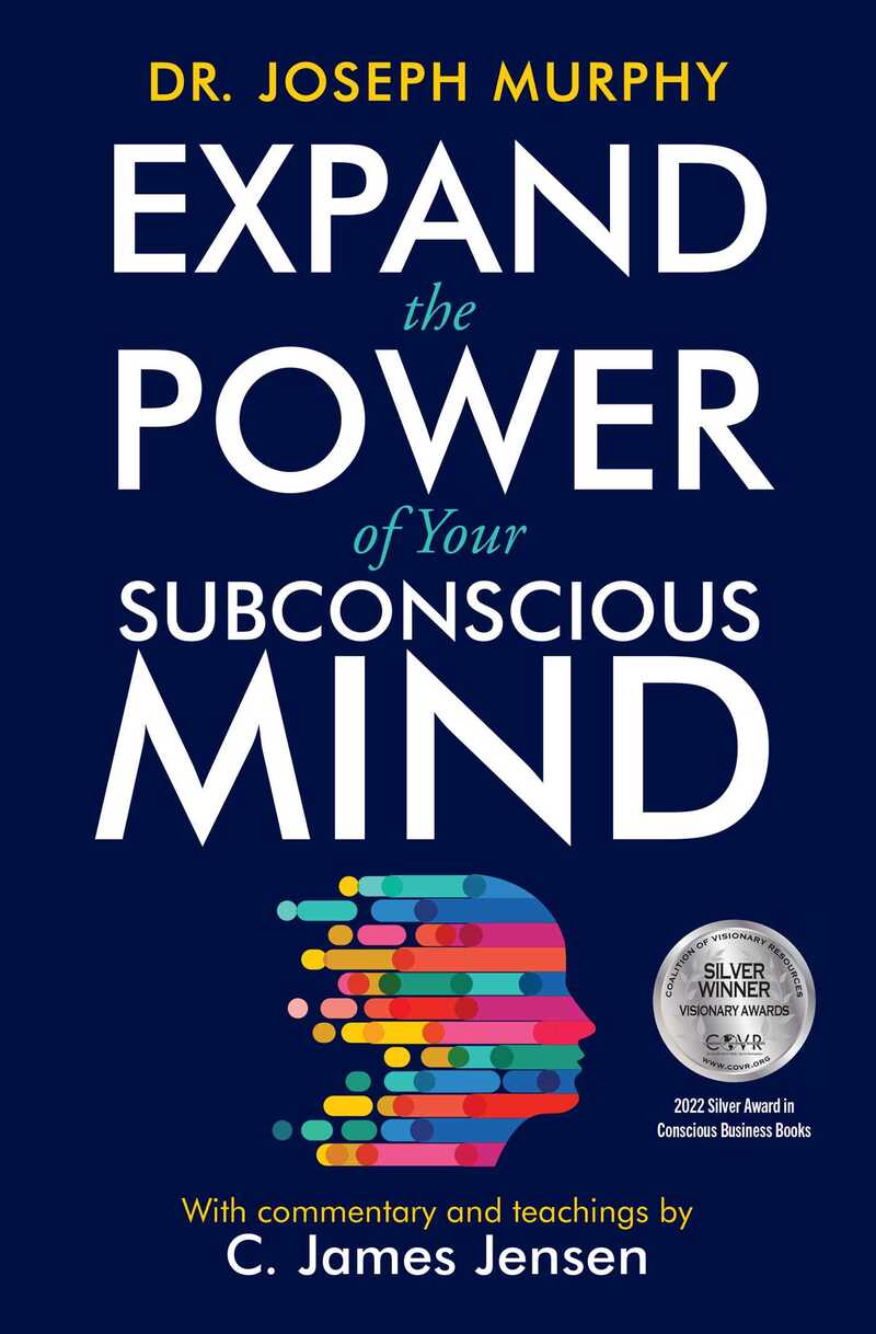 Expand the Power of Your Subconscious Mind