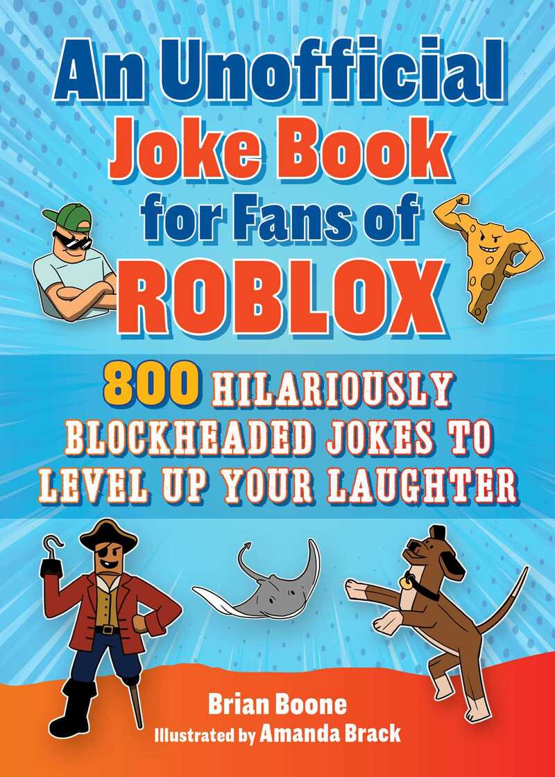 An Unofficial Joke Book for Fans of Roblox