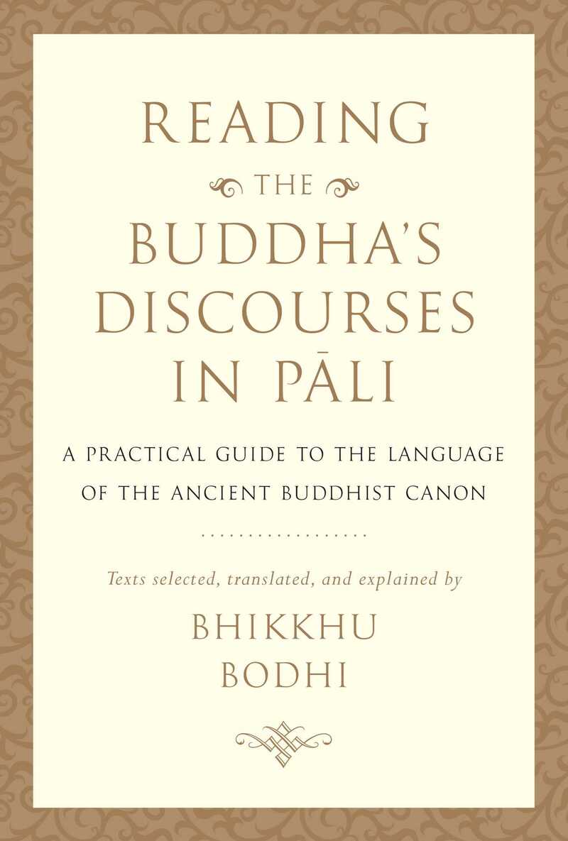 Reading the Buddha's Discourses in Pali