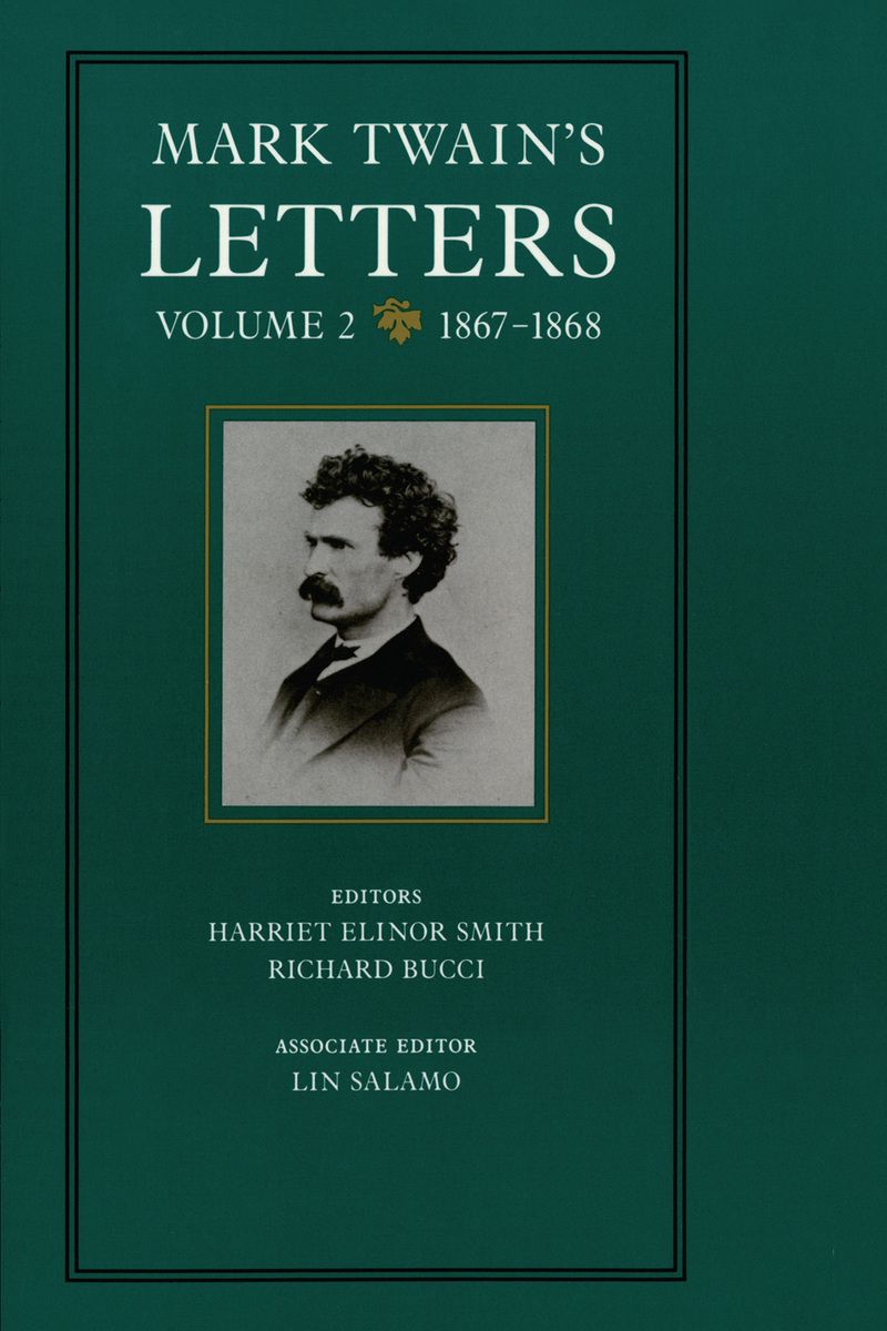 Mark Twain's Letters, Volume 2