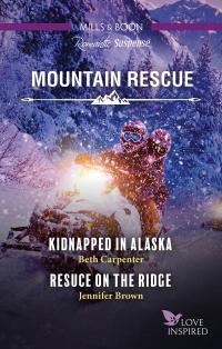 Kidnapped in Alaska/Rescue on the Ridge
