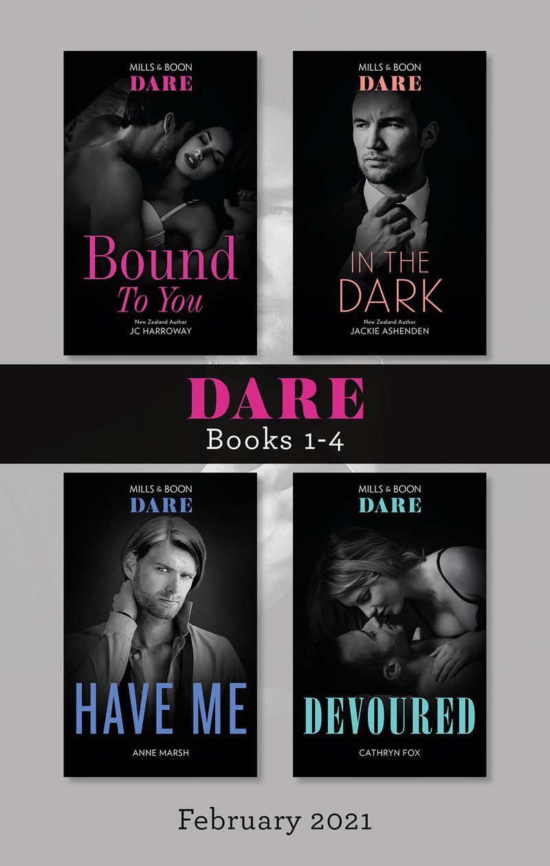 Dare Box Set Feb 2021/Bound to You/In the Dark/Have Me/Devoured