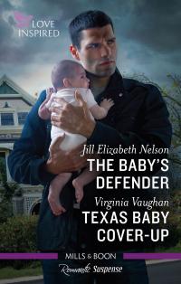 The Baby's Defender/Texas Baby Cover-Up