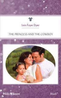 The Princess And The Cowboy