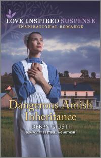 Dangerous Amish Inheritance