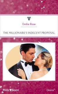 The Millionaire's Indecent Proposal