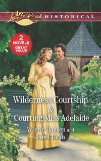 Wilderness Courtship/Courting Miss Adelaide
