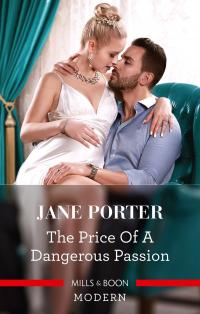 The Price of a Dangerous Passion