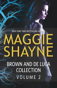 Brown and de Luca Collection Volume 2/Innocent Prey/Deadly Obsession