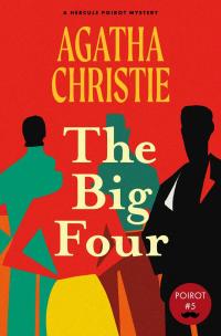 The Big Four (Warbler Classics Annotated Edition)