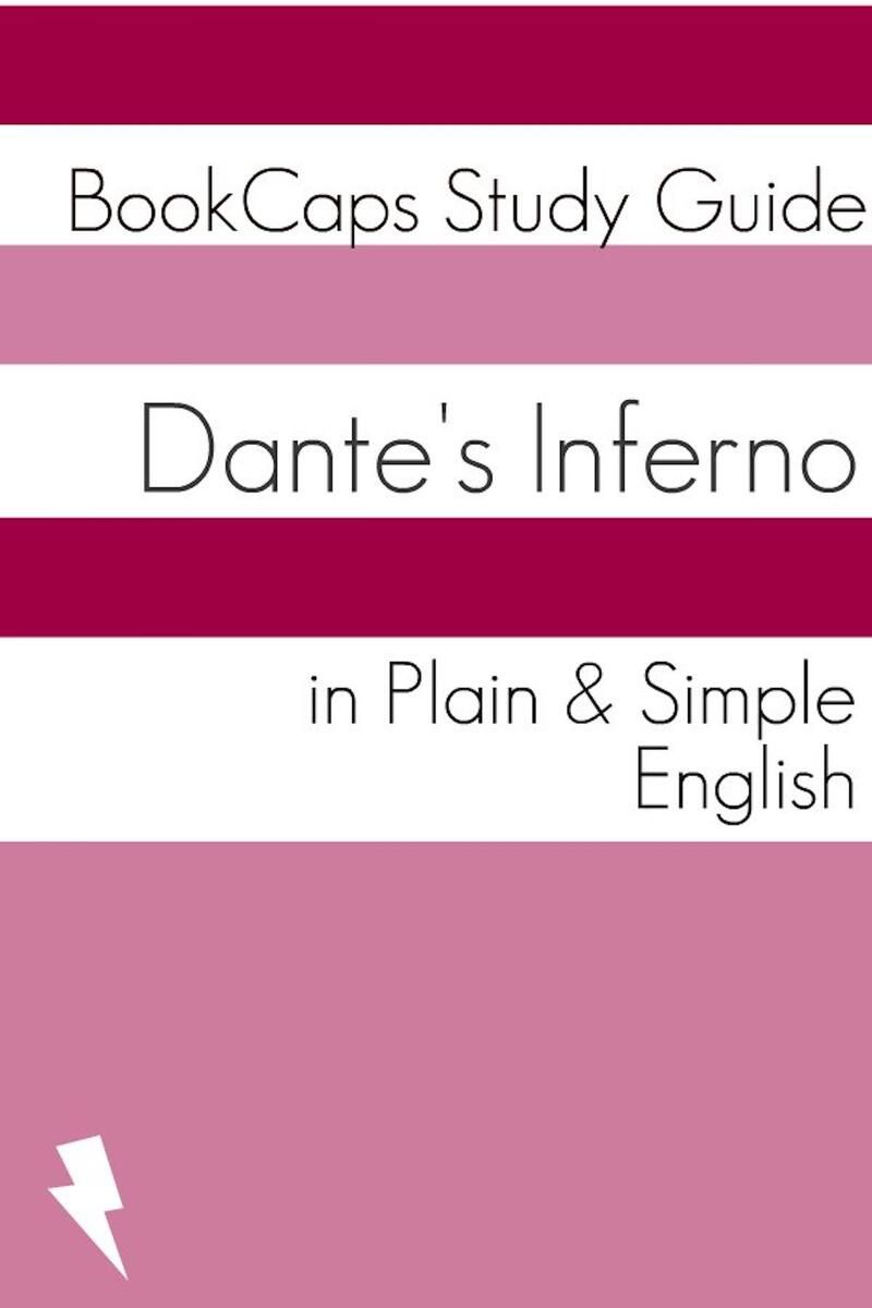 Dante's Inferno In Plain and Simple English