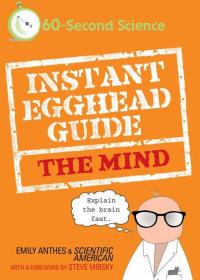 Instant Egghead Guide: The Mind