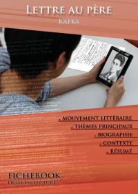 Fiche de lecture Lettre au père - Résumé détaillé et analyse littéraire de référence