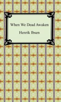 When We Dead Awaken