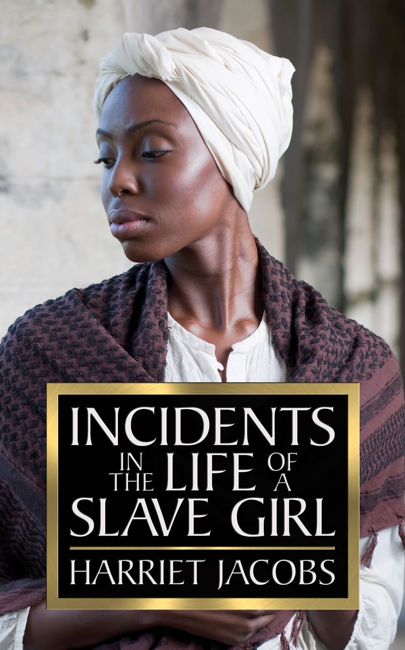 Incidents in the Life of a Slave Girl