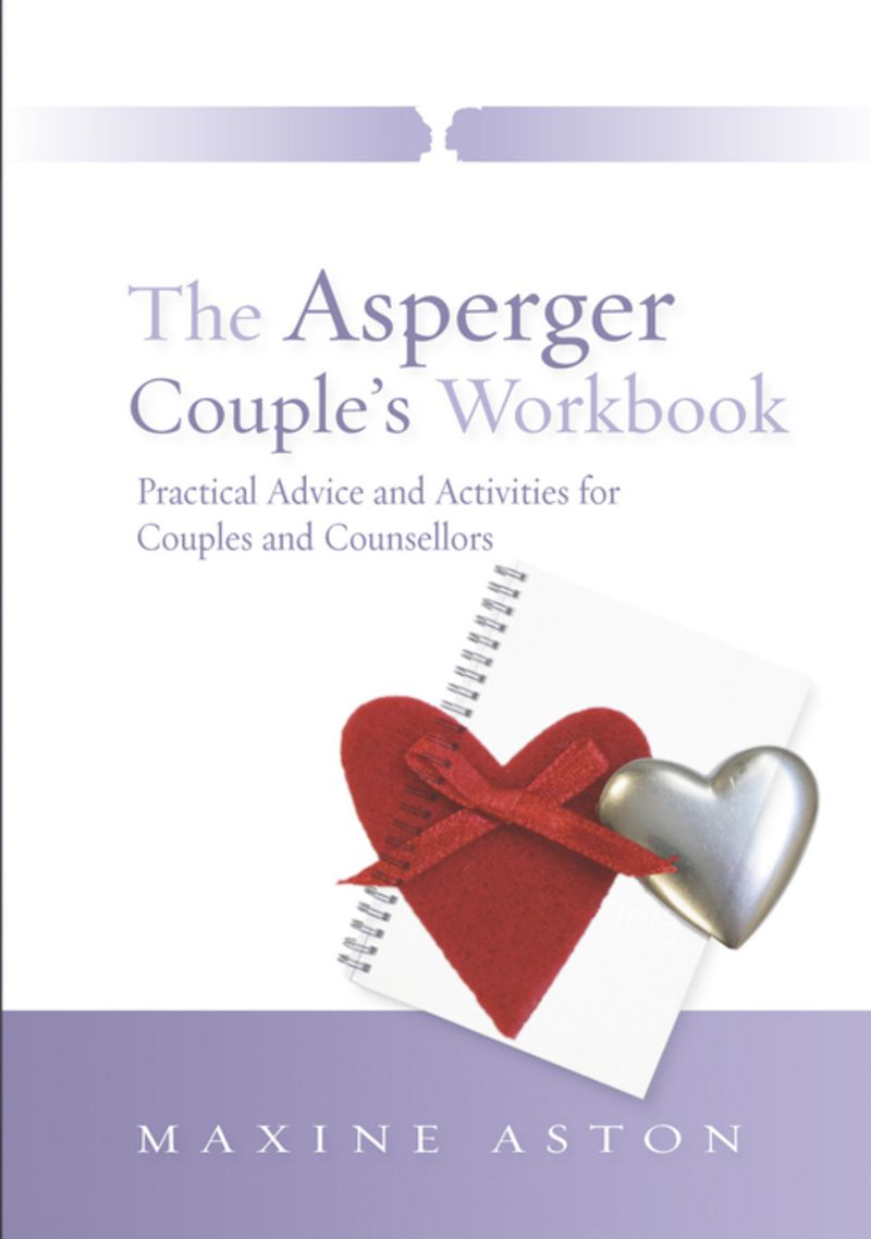 The Asperger Couple's Workbook