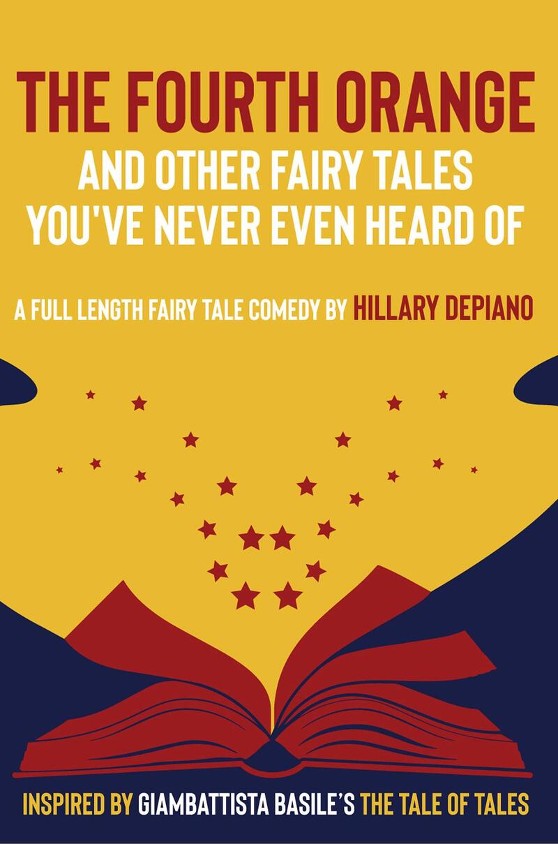 The Fourth Orange and Other Fairy Tales You've Never Even Heard Of