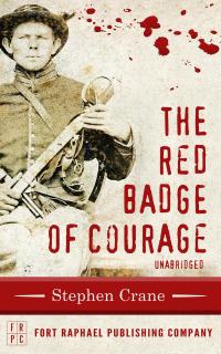 The Red Badge of Courage - Unabridged