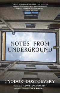 Notes from Underground (Warbler Classics Annotated Edition)