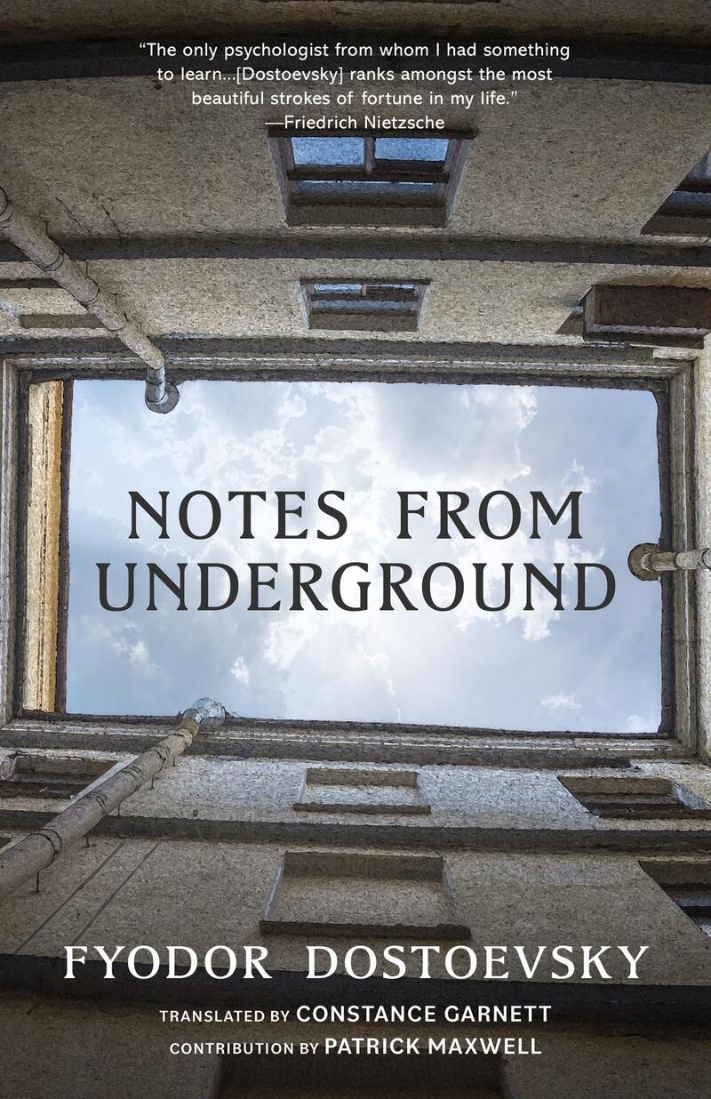 Notes from Underground (Warbler Classics Annotated Edition)