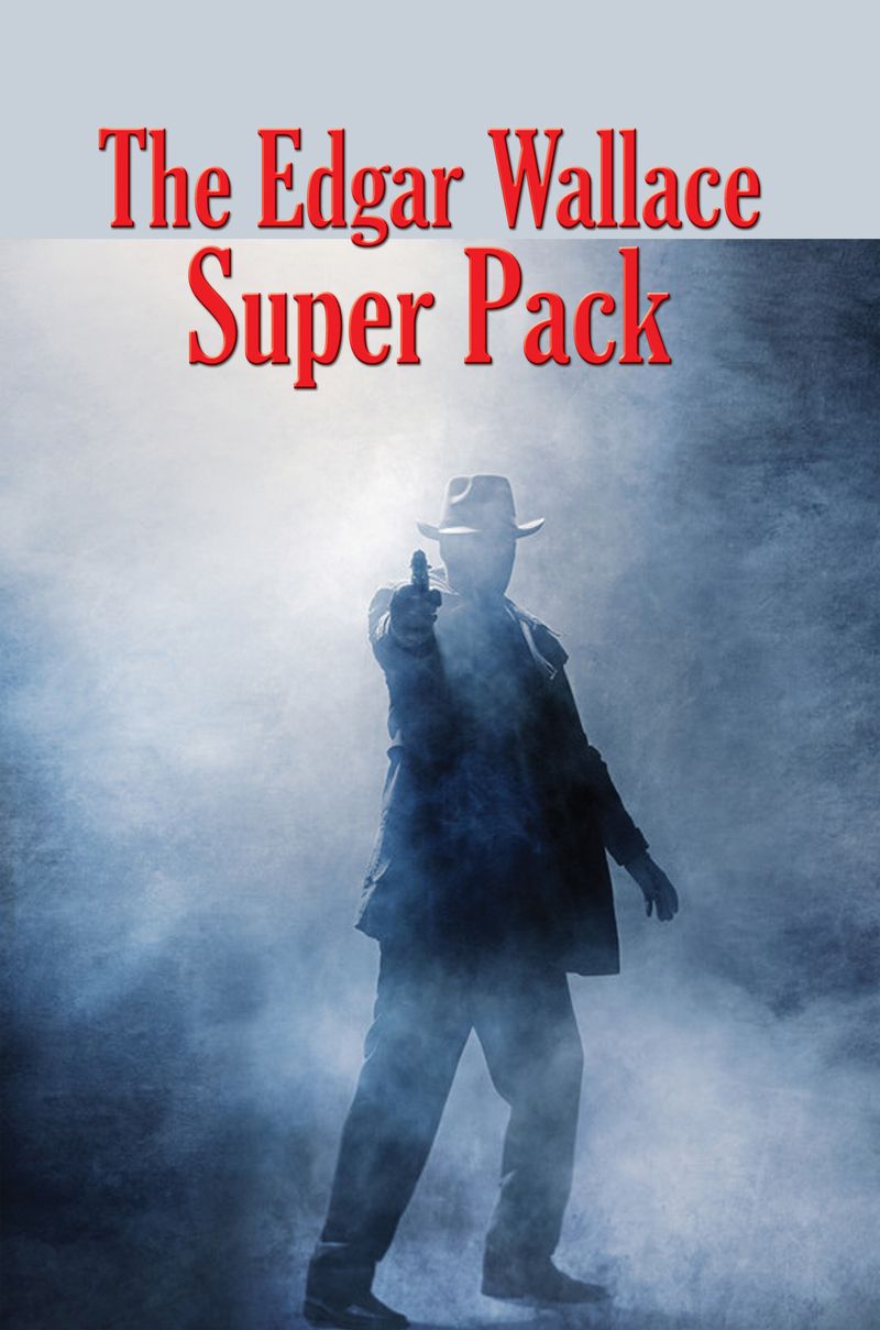 The Edgar Wallace Super Pack