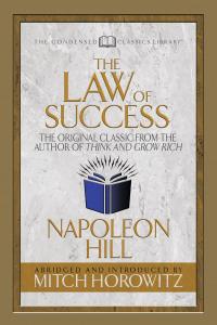 The Law of Success (Condensed Classics)