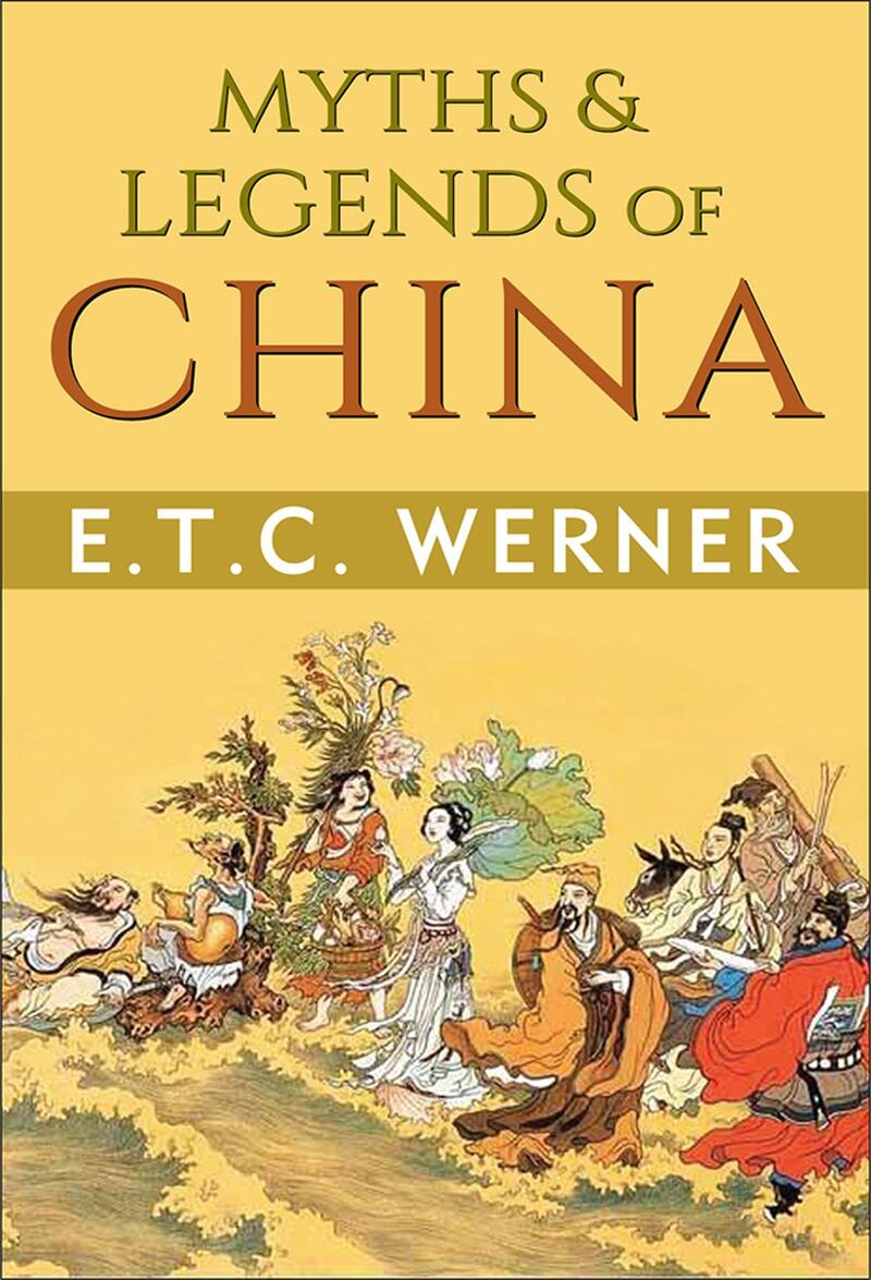 Myths & Legends of China