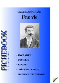 Fiche de lecture Une vie