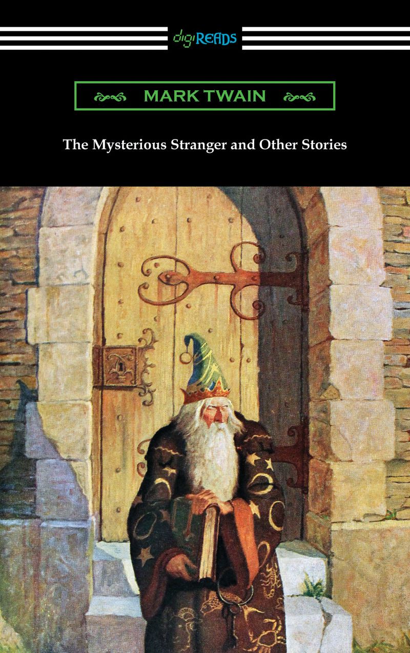 The Mysterious Stranger and Other Stories