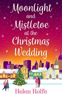 Moonlight and Mistletoe at the Christmas Wedding