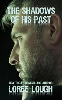 The Shadows of His Past