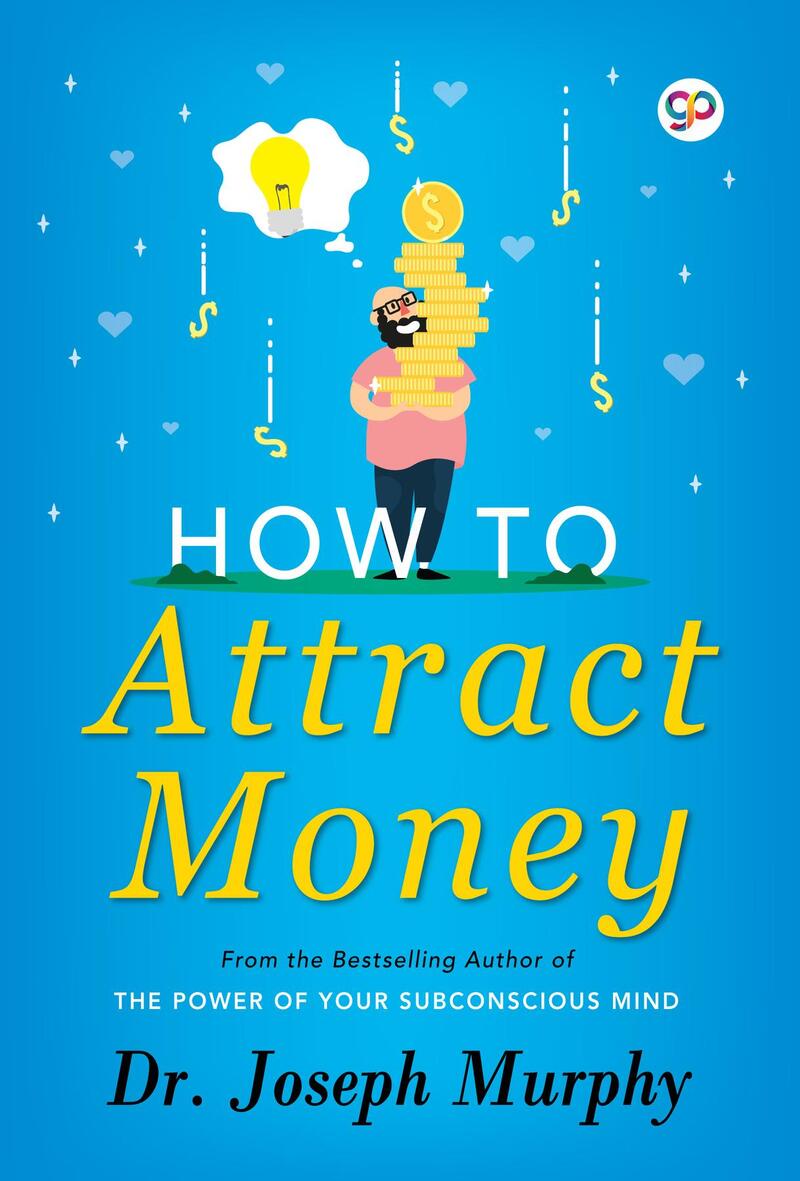 How to Attract Money