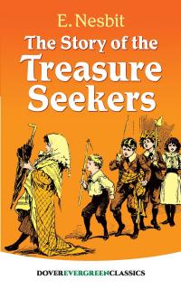 The Story of the Treasure Seekers