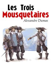 Les Trois Mousquetaires