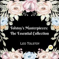 Tolstoy's Masterpieces