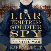 Liar, Temptress, Soldier, Spy