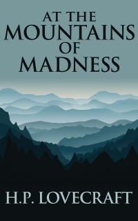 At the Mountains of Madness