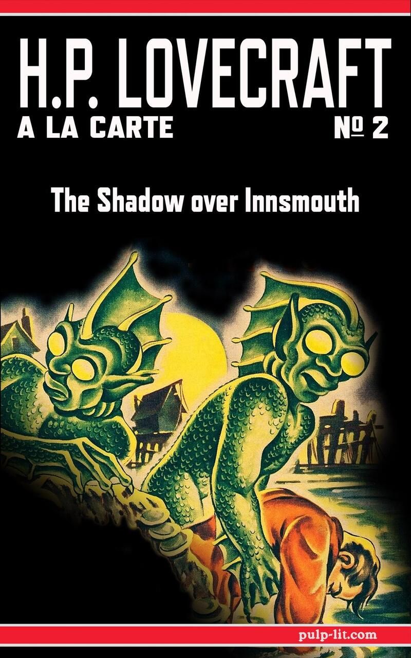 The Shadow over Innsmouth