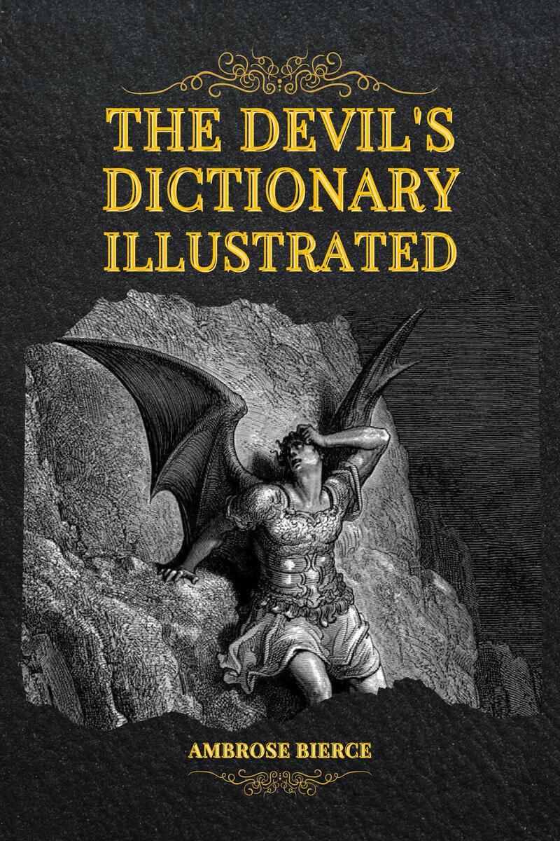 The Devil's Dictionary Illustrated