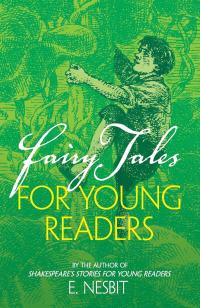 Fairy Tales for Young Readers