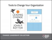 Tools to Change Your Organization: The Change Leadership Collection (2 Books)