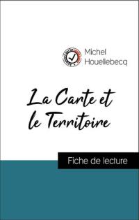Analyse de l'œuvre : La Carte et le Territoire (résumé et fiche de lecture plébiscités par les enseignants sur fichedelecture.fr)