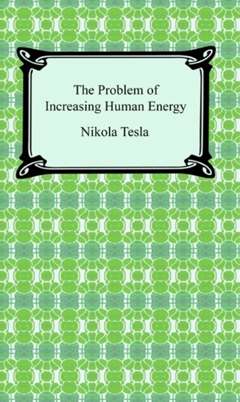 The Problem of Increasing Human Energy