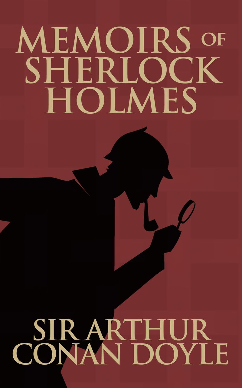 The Memoirs of Sherlock Holmes