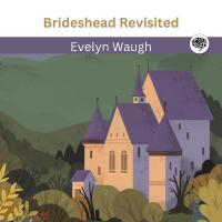 Brideshead Revisited