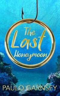 The Last Honeymoon